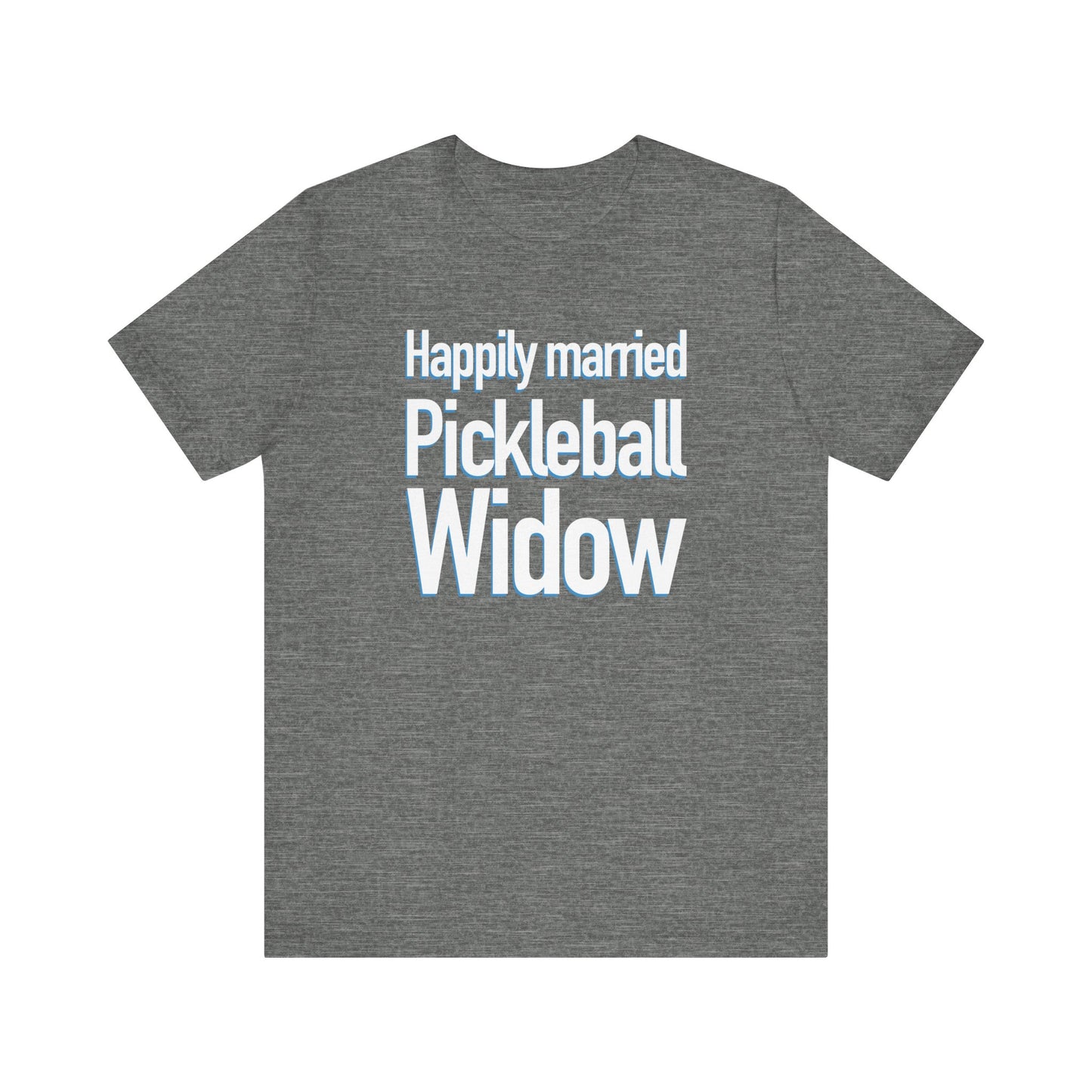 Pickleball Widow T-Shirt, Bella+Canvas 3001